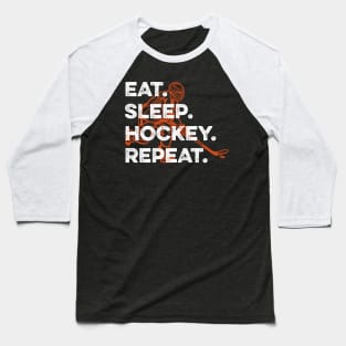 eat sleep hockey repeat Baseball T-Shirt